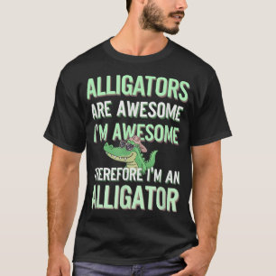 T-shirt Alligators Génial Je Suis Génial Je Suis Alligator