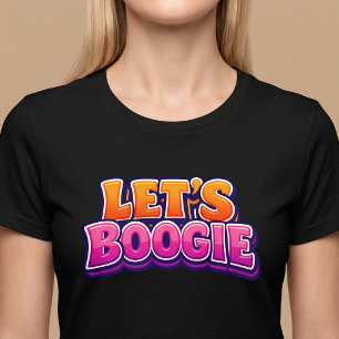 T-shirt Allons Boogie - Danse
