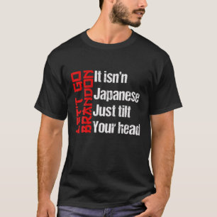 T-shirt Allons Bradon Brandon Ce n'est pas japonais seulem