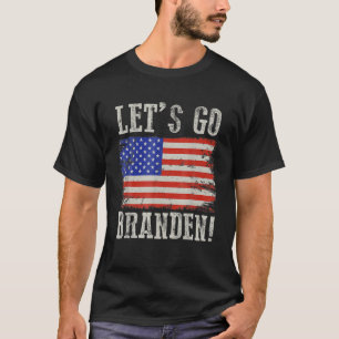 T-shirt Allons Branden Conservateur Anti-Libéral América