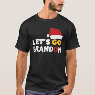 T-shirt Allons Brandon costume de Noël moche, anti drôle