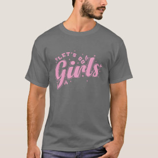 T-shirt Allons Filles Célébrons la danse Musique Famille d
