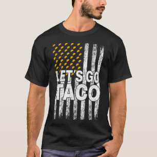 T-shirt Allons Taco Drôle Trump Toujours Se Défile 55