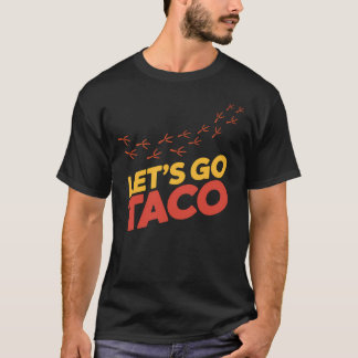 T-shirt Allons voir TACO Empreintes de poulet