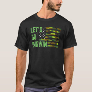 T-shirt Allons-y Darwin Laissez-y aller et laissez Darwin 