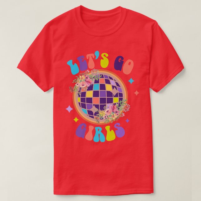T-shirt Allons-y les filles Mariée Demoiselles d'honneur D (Design devant)