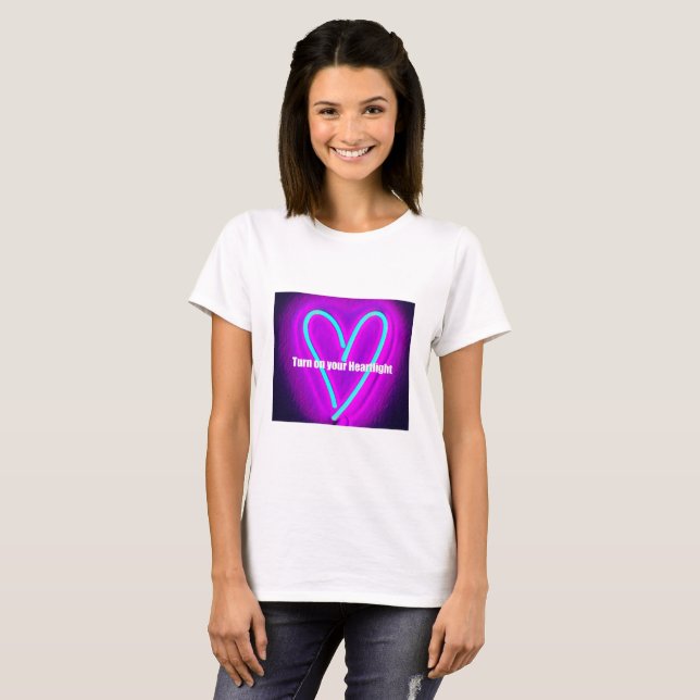 T-shirt "allumez votre heartlight" (Devant entier)