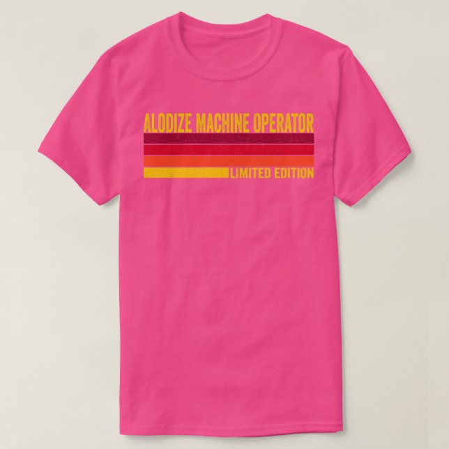 T-shirt Alodize Machine Operator (Design devant)
