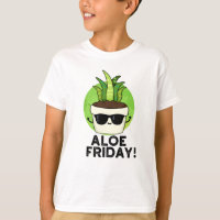 Aloe Friday Funny Aloe Vera Plante Pun