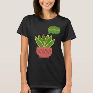 T-shirt "Aloe There !"