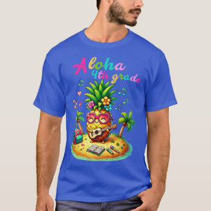 T-shirt Aloha 4e année ananas Hawaii Retour à l'école Ki