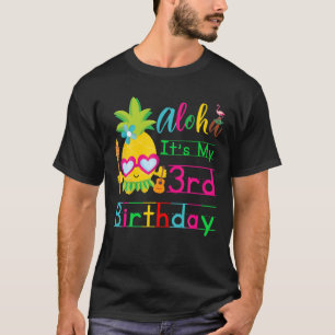 T-shirt Aloha C'est mon 3ème anniversaire Hawaii Deuxièm