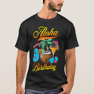 T-shirt Aloha C'est mon 9e anniversaire Hawaii Beach 9 ans