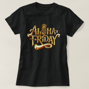 T-SHIRT ALOHA VENDREDI
