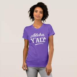 T-shirt Aloha Y'all Hawaii Texas Drôle Graphique Violet