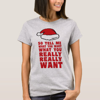 T-shirt Alors Dites-Moi Ce Que Vous Voulez...
