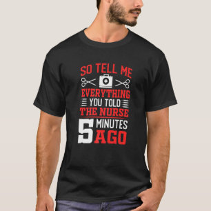 T-shirt Alors Dites-moi tout Chirurgie Docteur Chirurgien 