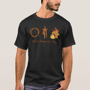 T-shirt Alot Peut Se Produire En 3 Jours Chrétien Pâques