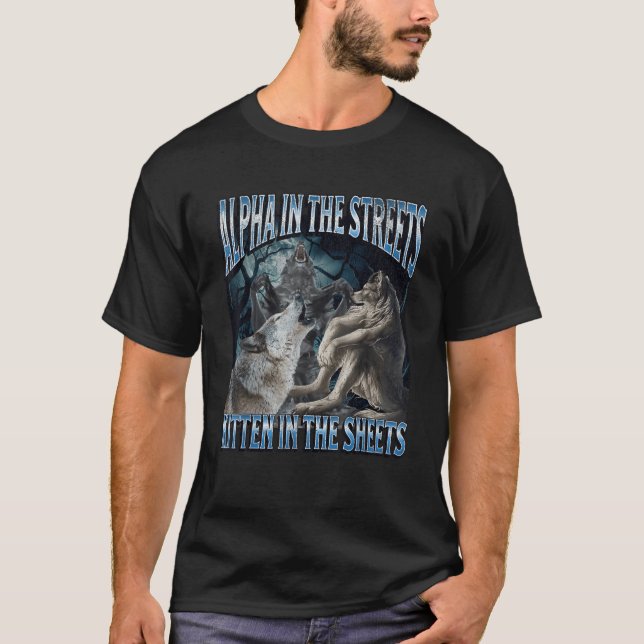 T-shirt Alpha Dans Les Rues Kitten Drôle Werewolf Wolf Me (Devant)