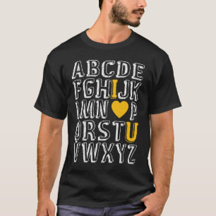 T-shirt Alphabet ABC I Love U Anglais Enseignant Valentine