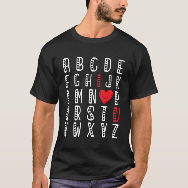 T-shirt Alphabet ABC I Love You Valentines Day meme (Devant)