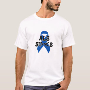 T-shirt ALS Sucks