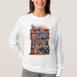 T-shirt "Always My Shelf" Réservateurs