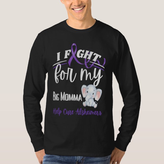 T-shirt Alzheimer's Awareness I Fight Big Momma Alzheimer' (Devant)