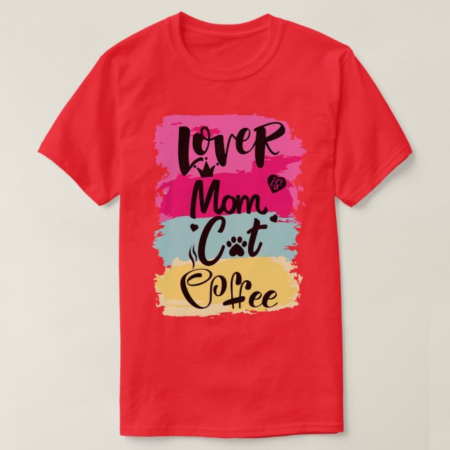 T-shirt Amateur de café mère au chat19 (Design devant)