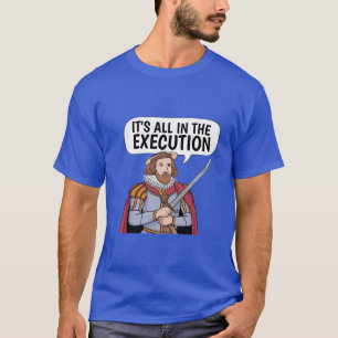 T-shirt Amateur de la 8e histoire, Tudor times, Roi