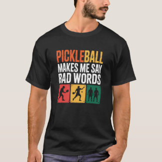 T-shirt Amateur de Pickleball Drôle Humour pour les Fans d