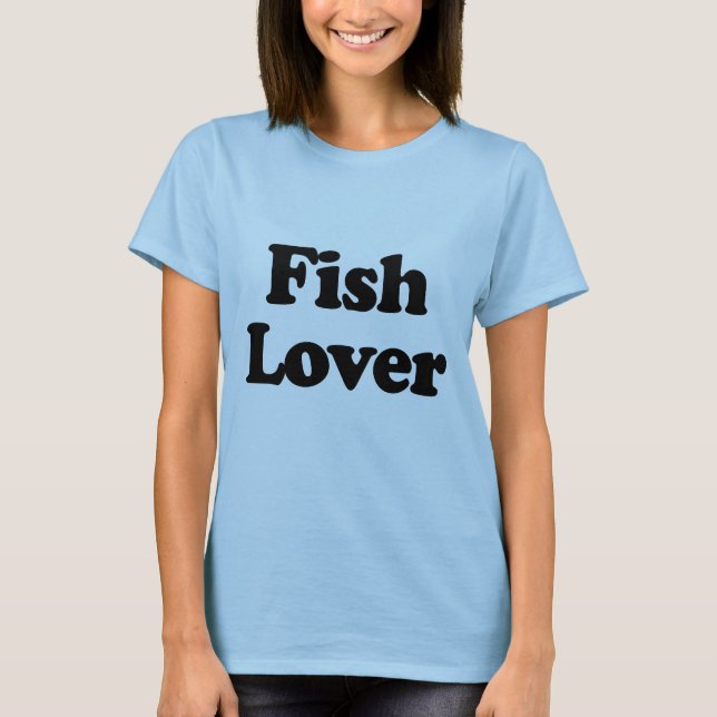 T-shirt Amateur de poisson (Devant)