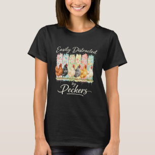 T-shirt Amateur de poulet drôle facilement distrait par le