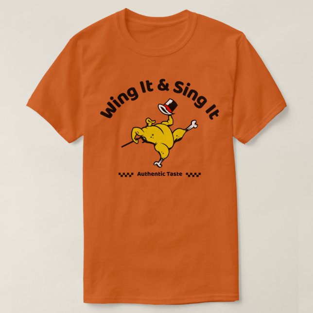 T-shirt Amateurs de poulet Aile It Chant It Funloving TShi (Design devant)