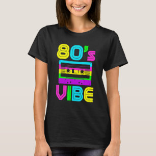 T-shirt Ambiance 80 Musique Vintage Années 80 Fête Costume