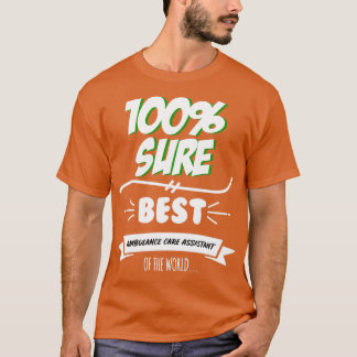 T-shirt Ambulance Assistant Soins Funny Slogan Hob