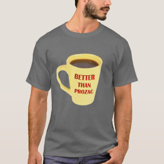 T-shirt Améliorez que Prozac