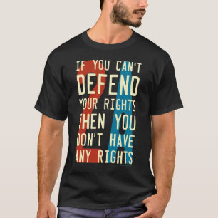 T-shirt amendement 2A 2ème - si vous ne pouvez pas