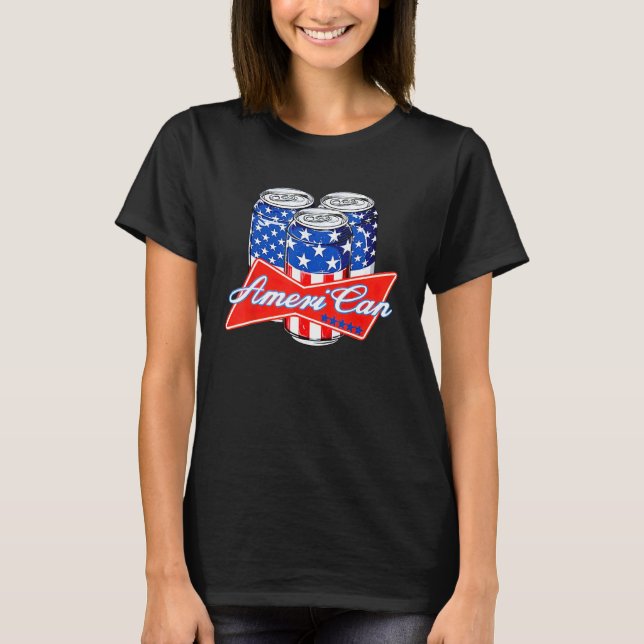 T-shirt Ameri Can Beer 4th Of July America USA Murica Prou (Devant)
