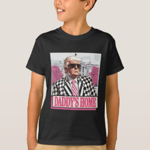 T-shirt America Back Daddy's Home Funny Pink Donald Trump