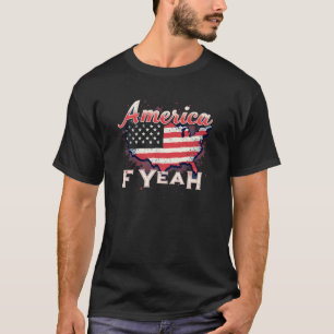T-shirt America F Ouais Chemise pour les amateurs de liber
