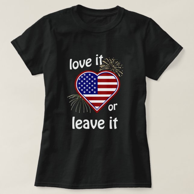 T-shirt America Love it or Leave it Heart Flag (Design devant)