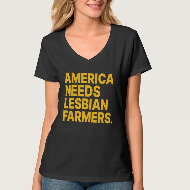 T-shirt America Needs Lesbian Farmers_4 (Devant)