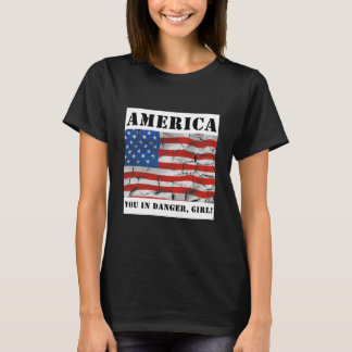 T-shirt America You En Danger Girl
