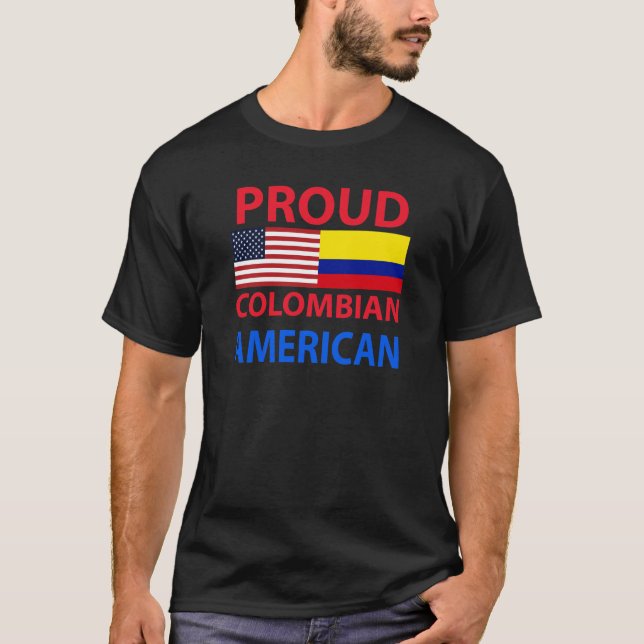 T-shirt Américain colombien fier (Devant)
