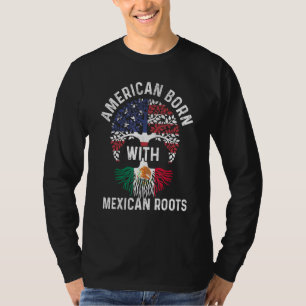 T-shirt Américain Né Avec Racines Mexicaines Mexicain Amér