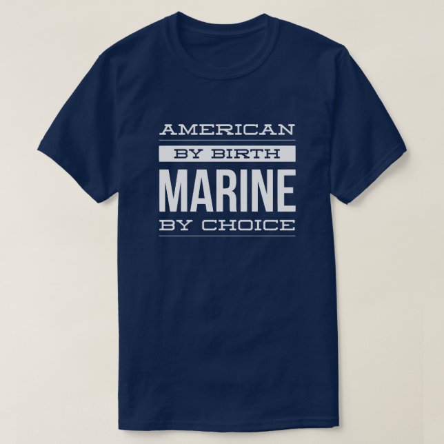 T-shirt Américain par la naissance, marine par choix (Design devant)