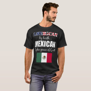 T-shirt Américain par le Mexicain de naissance par le