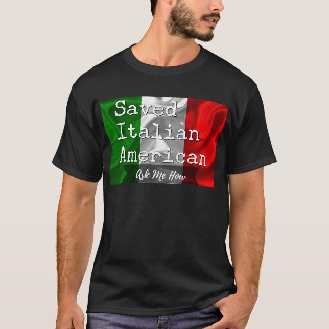 T-shirt Américain sauvé et italien dans noir et blanc (Devant)
