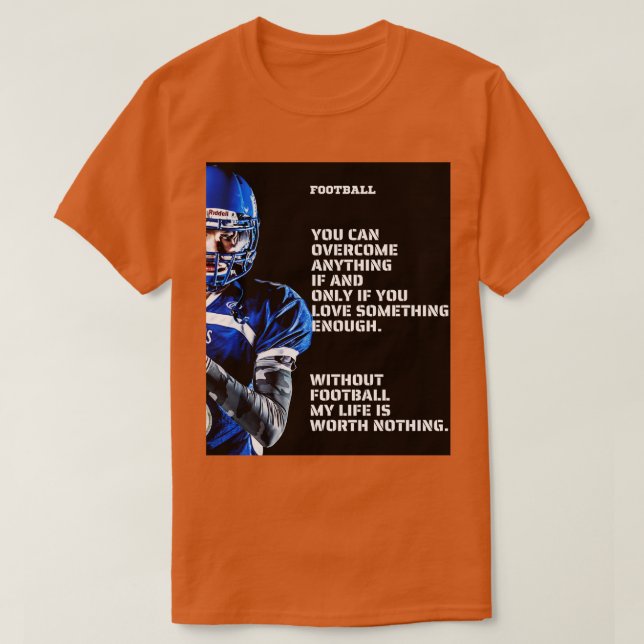 T-shirt américain vous pouvez vaincre n'importe quoi si et (Design devant)